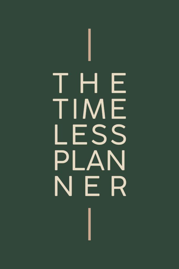 the timeless planner: undated agenda for work, life & mindful balance a perpetual weekly and monthly organizer to set goals, track habits, manage expenses & reflect with gratitude